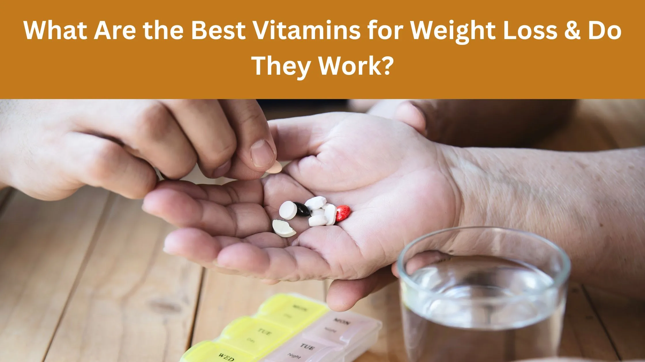 Best Vitamins for Weight Loss Treatment